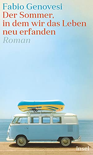 Stock image for Der Sommer, in dem wir das Leben neu erfanden: Roman for sale by medimops