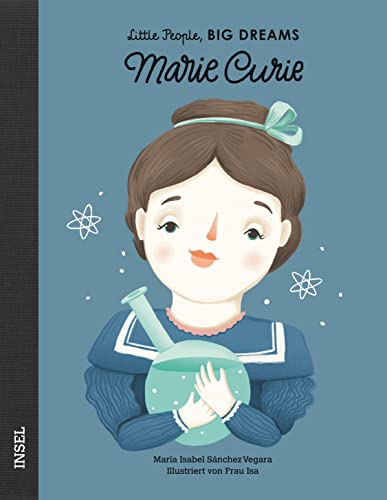 9783458177944: Marie Curie: Little People, Big Dreams. Deutsche Ausgabe