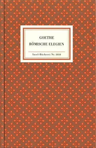 Stock image for rmische elegien. faksimile der handschrift. transkription und "zur berlieferung" von hans-georg dewitz. mit einem nachwort von horst rdiger. insel-bcherei nr. 1010 for sale by alt-saarbrcker antiquariat g.w.melling