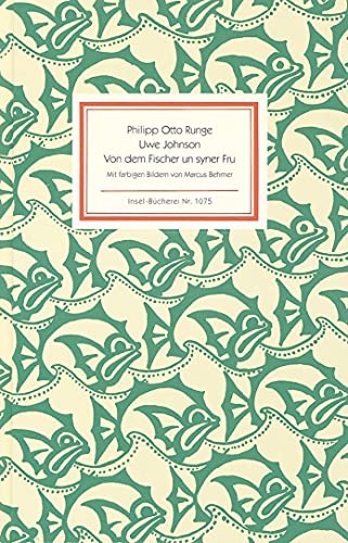 9783458190752: Von dem Fischer un syner Fru: Ein Mrchen nach Philipp Otto Runge: 1075