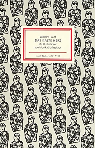 Beispielbild fr Das kalte Herz : Ein Mrchen. Mit Illustrationen von Monika Schliephack / Insel-Bcherei Nr.1105. zum Verkauf von Antiquariat KAMAS