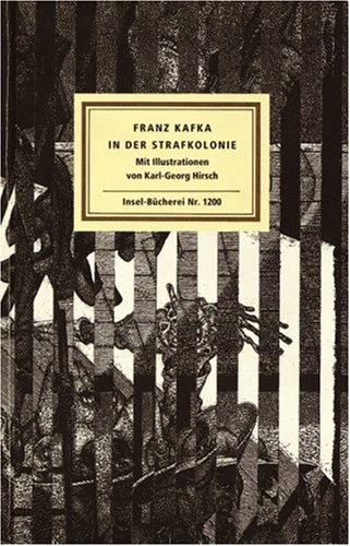 In der Strafkolonie. (9783458192008) by Kafka, Franz; Hirsch, Karl-Georg