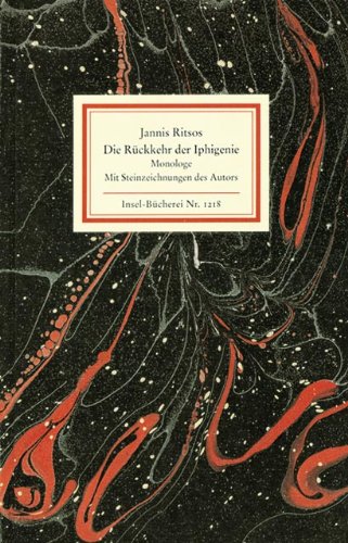 Beispielbild fr Die Rckkehr der Iphigenie. Monologe. / Insel-Bcherei Nr. 1218. zum Verkauf von Antiquariat J. Hnteler