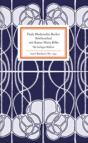 Beispielbild fr Briefwechsel mit Rainer Maria Rilke. Paula Modersohn-Becker. Mit Bildern von Paula Modersohn-Becker. Hrsg. von Rainer Stamm, Insel-Bcherei ; Nr. 1242 zum Verkauf von Antiquariat  Udo Schwrer