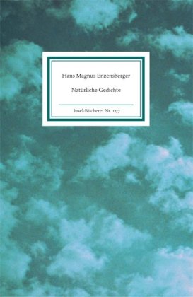 Natürliche Gedichte. Insel-Bücherei ; Nr. 1257