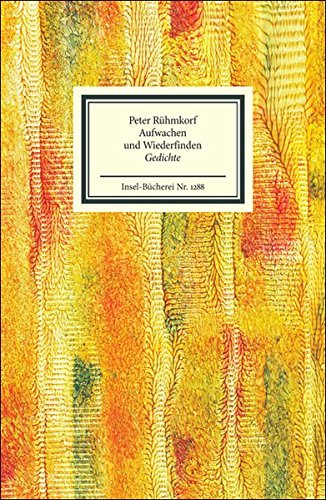 Aufwachen und Wiederfinden : Gedichte. Insel-Bücherei ; Nr. 1288