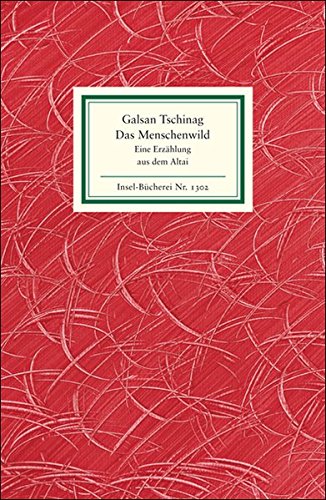 9783458193029: Das Menschenwild: Eine Erzhlung aus dem Altai
