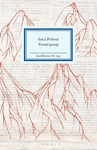 Fremd genug. Insel-Bücherei ; 1329 - Pedretti, Erica