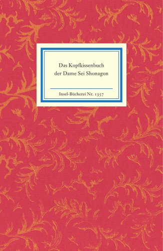 Imagen de archivo de Das Kopfkissenbuch der Dame Sei Shonagon (Insel Bcherei) a la venta por medimops