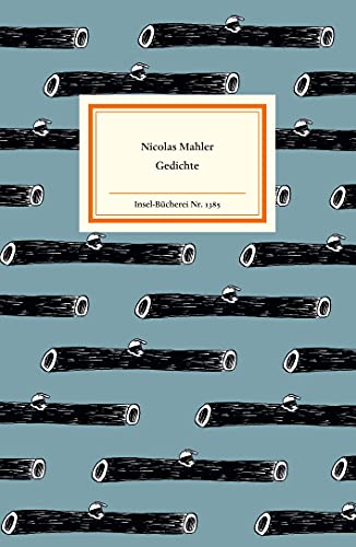 Gedichte. Mit einem Nachwort von Raimund Fellinger. - Mahler, Nicolas