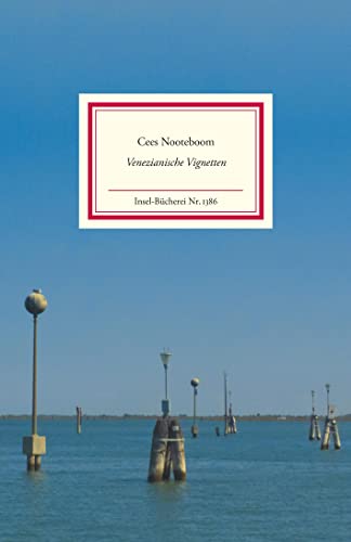 Venezianische Vignetten. Aus dem Niederländischen von Helga van Beuningen. Mit Fotografien von Simone Sassen / Insel-Bücherei 1386. - Nooteboom, Cees