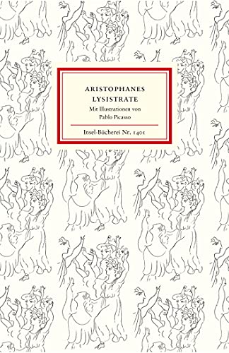 Stock image for Lysistrate : Komdie. Aristophanes. bertr. von Ludwig Seeger. Mit Ill. von Pablo Picasso / Insel-Bcherei ; Nr. 1401 for sale by Antiquariat  Udo Schwrer