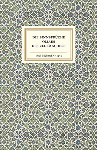 9783458194330: Die Sinnsprche Omars des Zeltmachers: 1433