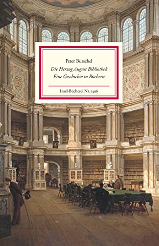 Beispielbild fr Die Herzog August Bibliothek: Eine Geschichte in Bchern. (Insel-Bcherei) zum Verkauf von medimops