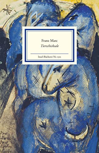 Stock image for Franz Marc Tierschicksale for sale by GreatBookPrices