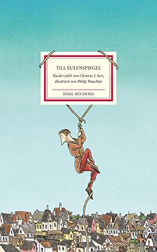 Stock image for Till Eulenspiegel: Dreiig Streiche und Narreteien for sale by Revaluation Books
