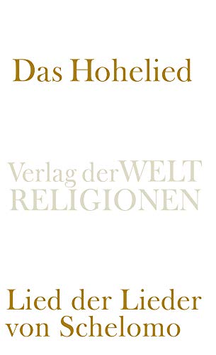Stock image for Das Hohelied -Language: german for sale by GreatBookPrices