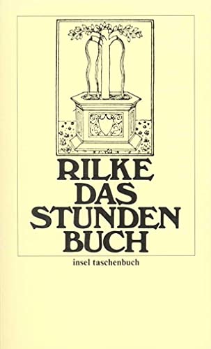 SLIA R 0629 0634 Das Stundenbuch: Enthaltend die drei Bücher: Vom mönchischen Leben / Von der Pil...