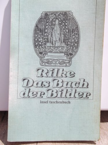 Stock image for Insel Taschenbücher, Nr.26, Das Buch der Bilder (German Edition) for sale by HPB Inc.