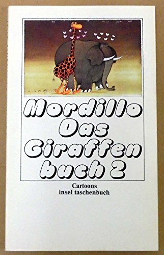 Stock image for Das Giraffenbuch 2. - (=Insel-Taschenbuch, it 71). for sale by BOUQUINIST