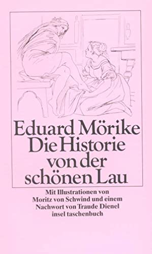 Die Historie von der schÃ¶nen Lau. (9783458317722) by MÃ¶rike, Eduard