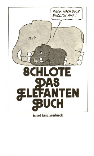9783458317784: Das Elefantenbuch.