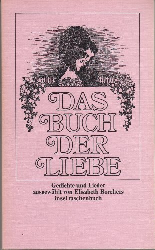 9783458317821: Das Buch der Liebe - Gedichte und Lieder