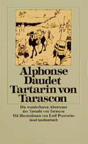 Imagen de archivo de Tartarin von Tarascon. Die wunderbaren Abenteuer des Tartarin von Tarascon. Mit 45 Zeichnungen von Emil Preetorius. it 84 a la venta por Hylaila - Online-Antiquariat