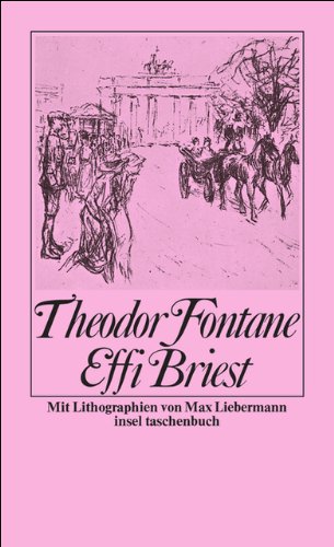 Stock image for Effie Briest. Mit 21 Lithogr. von Max Liebermann / Insel-Taschenbuch ; 138 for sale by Versandantiquariat Schfer