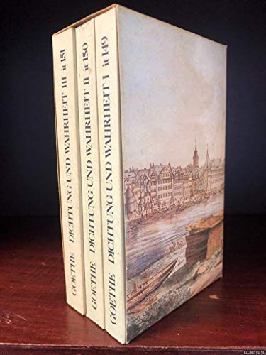 Dichtung und Wahrheit. 3 bände. - Johann Wolfgang, Goethe, Illustrationen) Jörn Göres (Auswahl der und Illustratoren Zeitgenössische