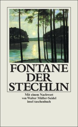 Beispielbild fr Der Stechlin (insel taschenbuch) [Sondereinband] von Fontane, Theodor zum Verkauf von Nietzsche-Buchhandlung OHG