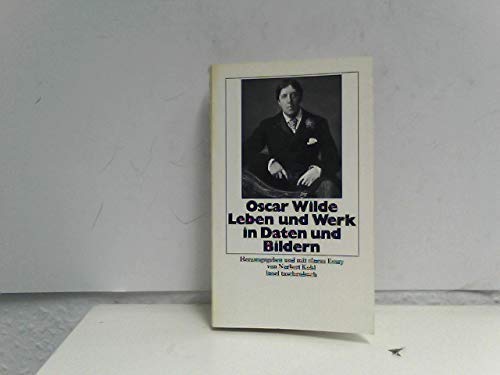 9783458318583: Oscar Wilde - Leben und Werk in Daten und Bildern