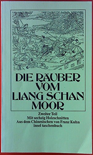 Die Räuber vom Liang Schan Moor (insel taschenbuch) - Kuhn, Franz