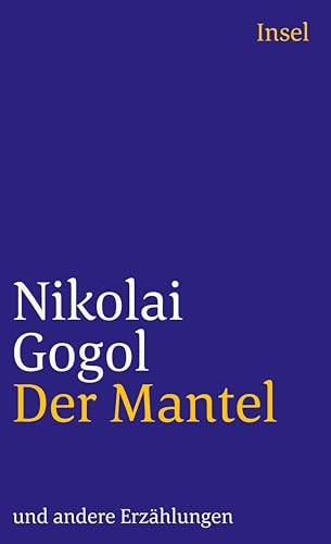 der mantel und andere erzählungen. mit illustrationen von adnrás karakas. mit einem nachwort von eugen häusler und frank häusler - gogol, nicolai