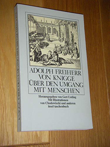 Über den Umgang mit Menschen - Ueding, Gert, Adolph Freiherr von Knigge und Daniel Nikolaus Chodowiecki