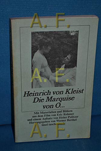 Imagen de archivo de Die Marquise von O. Mit Materialien und Bildern aus dem Film von Eric Rohmer und einem Aufsatz von Heinz Politzer. Herausgegeben von Werner Berthel. it 299 / 1. Azflage a la venta por Hylaila - Online-Antiquariat