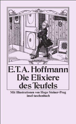 Beispielbild fr Die Elixiere des Teufels: Nachgelassene Stcke des Bruders Medardus, eines Kapuziners (insel taschenbuch) zum Verkauf von Versandantiquariat Felix Mcke