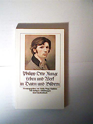 Beispielbild fr Philipp Otto Runge. Leben und Werk in Daten und Bildern. it 316 zum Verkauf von Hylaila - Online-Antiquariat