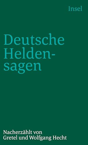 Beispielbild fr Deutsche Heldensagen. Nacherzhlt von Gretel und Wolfgang Hecht. insel taschenbuch it 345. Einbandzeichnung von Willy Fleckhaus. zum Verkauf von Antiquariat Frank Dahms