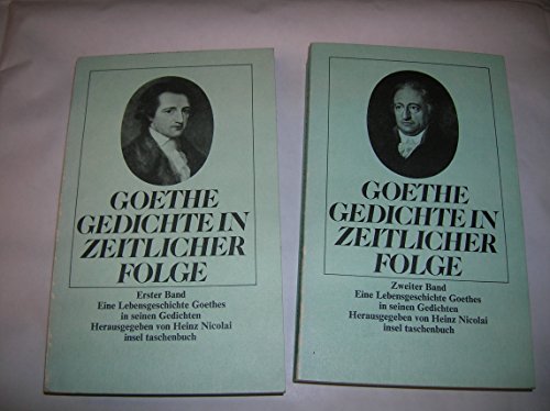 Beispielbild fr Gedichte in zeitlicher Folge. (6992 587). Eine Lebensgeschichte Goethes in seinen Gedichten.: 2 Bde. zum Verkauf von medimops