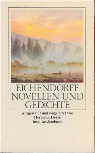 Novellen und Gedichte Ausgewahlt und eingeleitet von Hermann Hesse