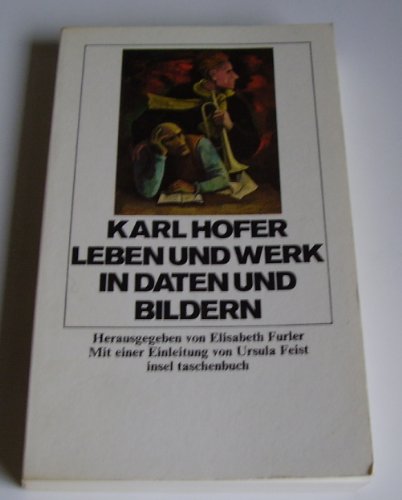 Leben und Werk in Daten und Bildern. - Hofer, Carl