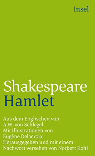 Beispielbild fr Hamlet. Prinz von Dnemark. Aus dem Englischen von A.W. von Schlegel. Herausgegeben und mit einem Essay versehen von Norbert Kohl. it 364 zum Verkauf von Hylaila - Online-Antiquariat