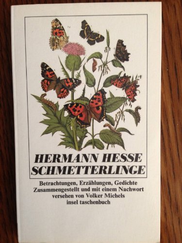 Beispielbild für Schmetterlinge. Betrachtungen, Erzählungen, Gedichte. zum Verkauf von medimops