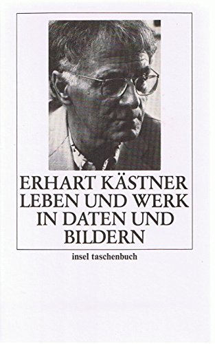 Imagen de archivo de Erhart Kästner: Leben und Werk in Texten und Bildern (insel taschenbuch) a la venta por Nietzsche-Buchhandlung OHG