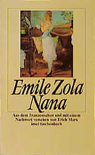 Beispielbild fr Nana (insel taschenbuch) (Taschenbuch) von Emile Zola (Autor), und andere zum Verkauf von Nietzsche-Buchhandlung OHG