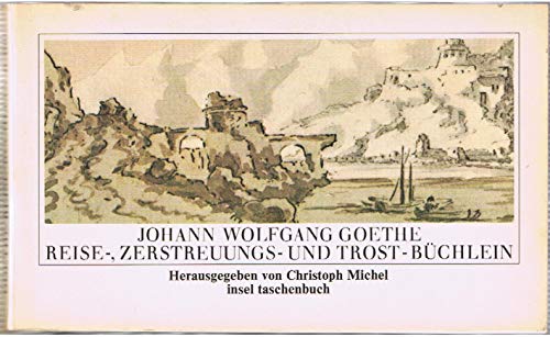9783458321002: Reise-, Zerstreuungs- und Trost-Bchlein 1806-1807