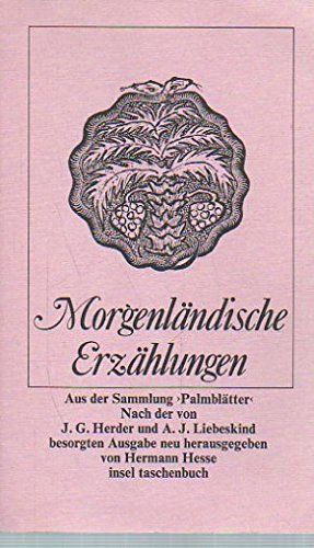 Beispielbild fr Morgenlndische Erzhlungen - Palmbltter. zum Verkauf von Versandantiquariat Felix Mcke