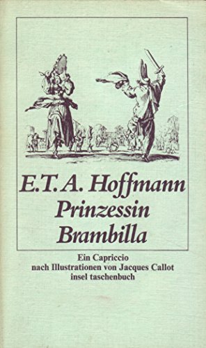 Prinzessin Brambilla, ein Capriccio - Hoffmann, E.T.A.