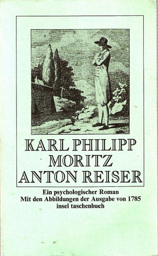 9783458321330: Anton Reiser: E. psycholog. Roman (Insel Taschenbuch ; 433) (German Edition)